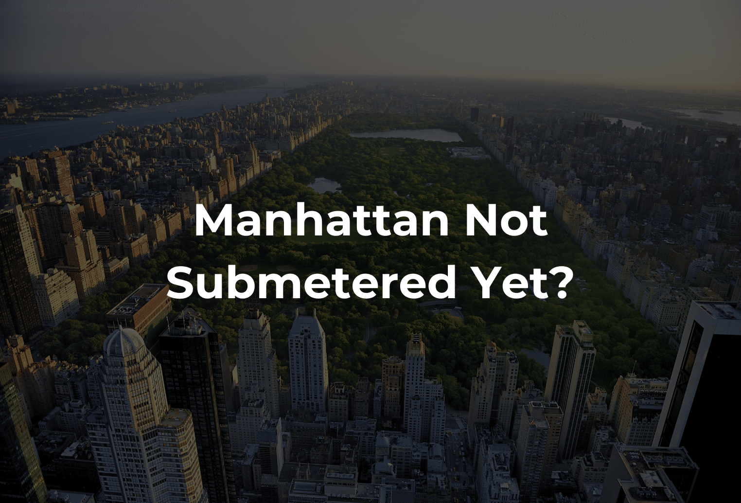 manhattan not submetered | mainlink