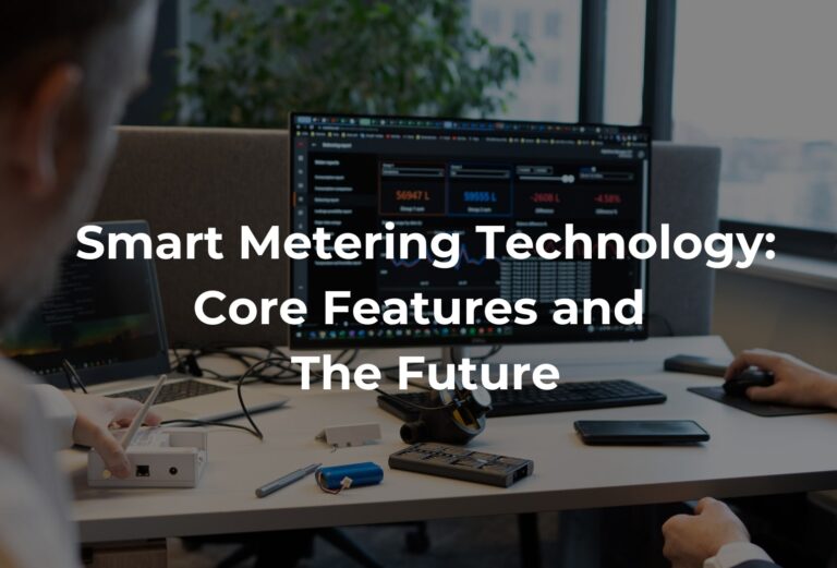 Smart metering technology features