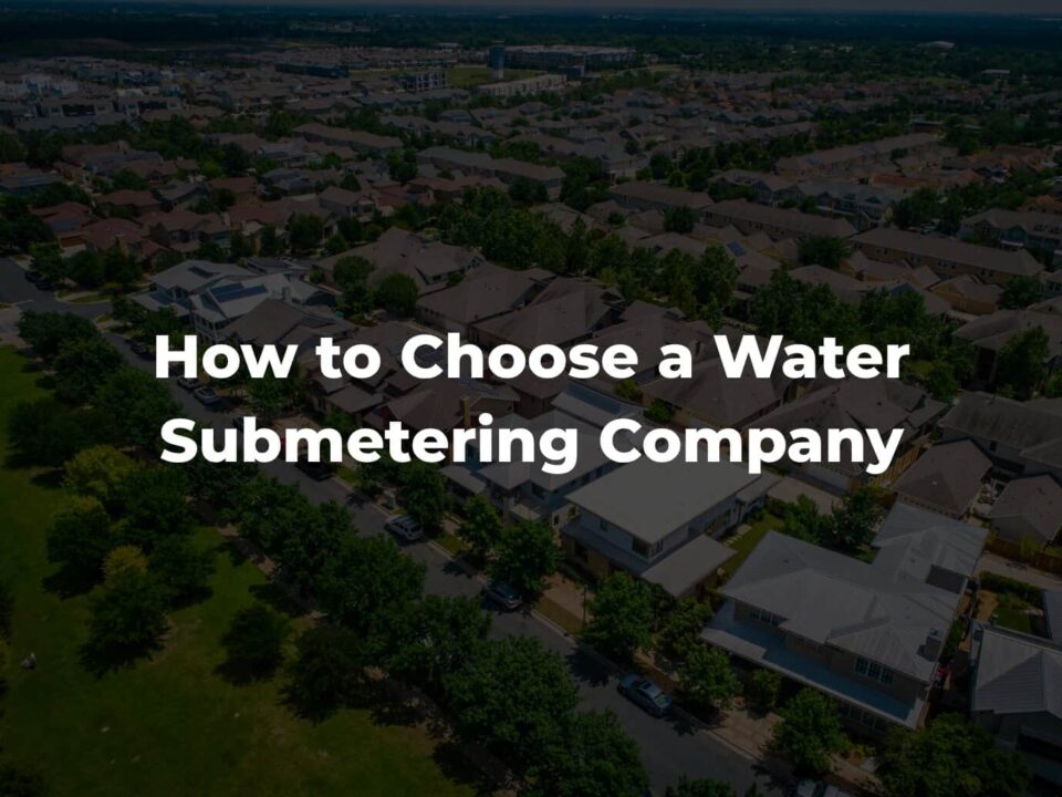 How to choose a water submetering company
