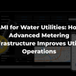 AMI for Water Utilities How Advanced Metering Infrastructure Improves Utility Operations | Mainlink