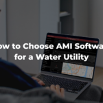 How to Choose AMI Software for a Water Utility | Mainlink